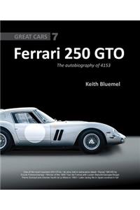 Ferrari 250 GTO: The Autobiography of 4153 GT