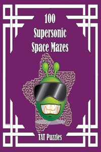 100 Supersonic Space Mazes