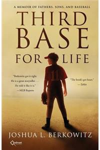 Third Base for Life