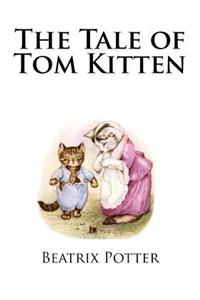 The Tale of Tom Kitten