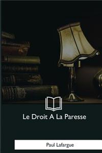 Droit A La Paresse