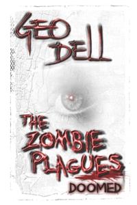 The Zombie Plagues