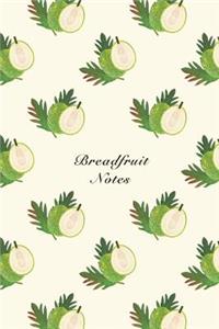 Breadfruit Notes