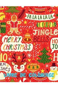 ? Joyeux Noël ? Livre de Coloriage Noël ? (Livre de Coloriage pour les garçons)