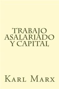 Trabajo Asalariado y Capital