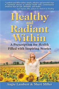 Healthy and Radiant Within