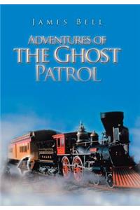 Adventures of the Ghost Patrol