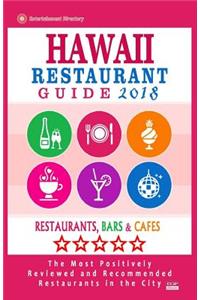 Hawaii Restaurant Guide 2018