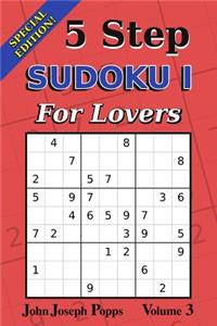 5 Step Sudoku I For Lovers Vol 3