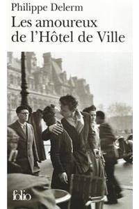 Les Amoureux De L'Hotel De Ville