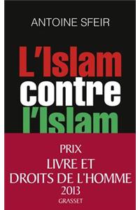 L'Islam Contre L'Islam