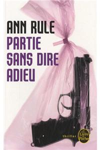 Partie Sans Dire Adieu