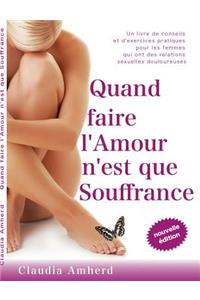 Quand faire l'amour n'est que souffrance