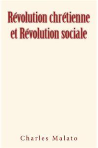 Révolution chrétienne et Révolution sociale