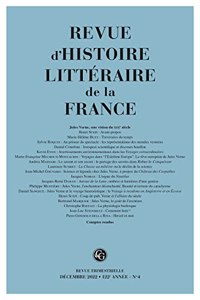 Revue d'Histoire Litteraire de la France 4-2022, 122e Annee, N4