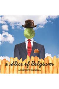 A Slice of Belgium