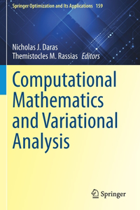 Computational Mathematics and Variational Analysis