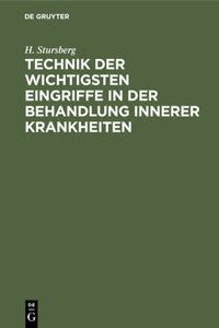 Technik Der Wichtigsten Eingriffe in Der Behandlung Innerer Krankheiten