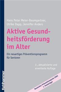 Aktive Gesundheitsforderung Im Alter