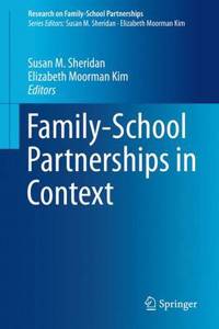 Family-School Partnerships in Context