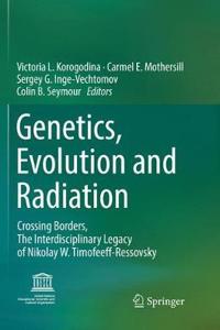 Genetics, Evolution and Radiation