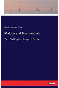 Maldon and Brunnanburh