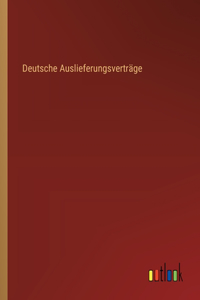 Deutsche Auslieferungsverträge