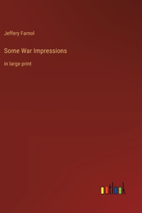 Some War Impressions