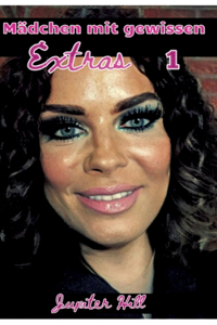 Mädchen mit gewissen Extras 1