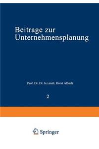 Beiträge zur Unternehmensplanung