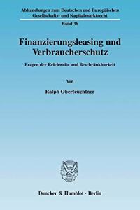 Finanzierungsleasing Und Verbraucherschutz