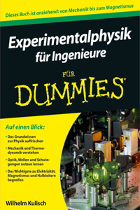 Experimentalphysik fur Ingenieure fur Dummies