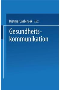 Gesundheitskommunikation