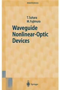 Waveguide Nonlinear-Optic Devices