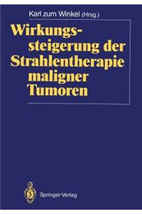 Wirkungssteigerung Der Strahlentherapie Maligner Tumoren
