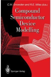 Compound Semiconductor Device Modelling