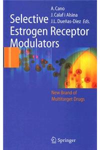 Selective Estrogen Receptor Modulators