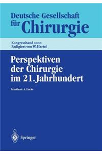 Perspektiven Der Chirurgie Im 21. Jahrhundert