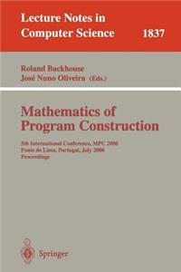 Mathematics of Program Construction