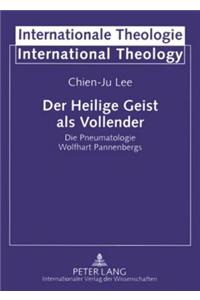 Der Heilige Geist ALS Vollender