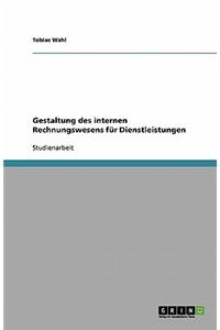 Gestaltung des internen Rechnungswesens für Dienstleistungen