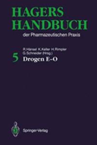 Hagers Handbuch der Pharmazeutischen Praxis