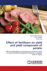 Effect of fertilizers on yield and yield component of potato