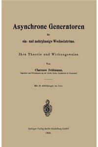 Asynchrone Generatoren für ein- und mehrphasige Wechselströme