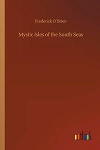 Mystic Isles of the South Seas