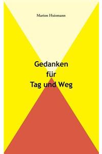 Gedanken für Tag und Weg