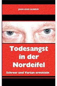 Todesangst in der Nordeifel