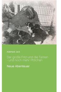 Der große Fritz und die Tanten - und noch mehr Pfötchen