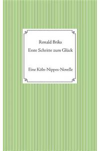 Erste Schritte zum Glück