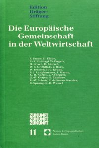 Die Europaische Gemeinschaft in Der Weltwirtschaft